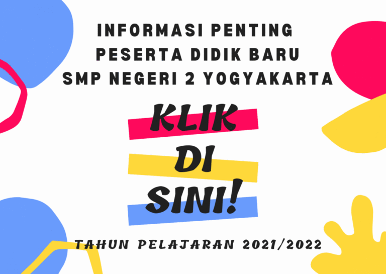 Grafis informasi peserta didik baru SMP Negeri 2 Yogyakarta TP 2021/2022.